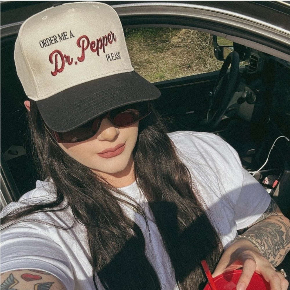 Order me a Dr Pepper please Hat (hand embroidery)